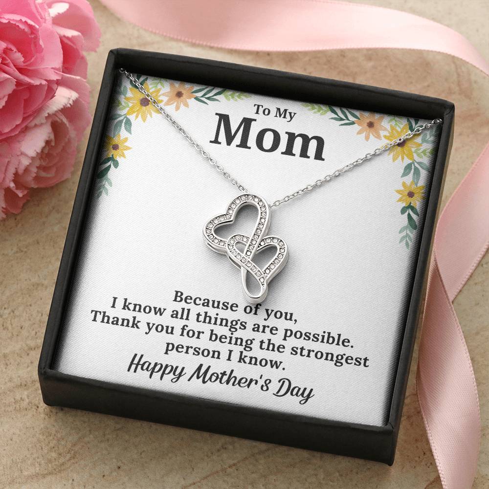 To My Mom The Strongest Person I Know Necklace Double Hearts Necklace