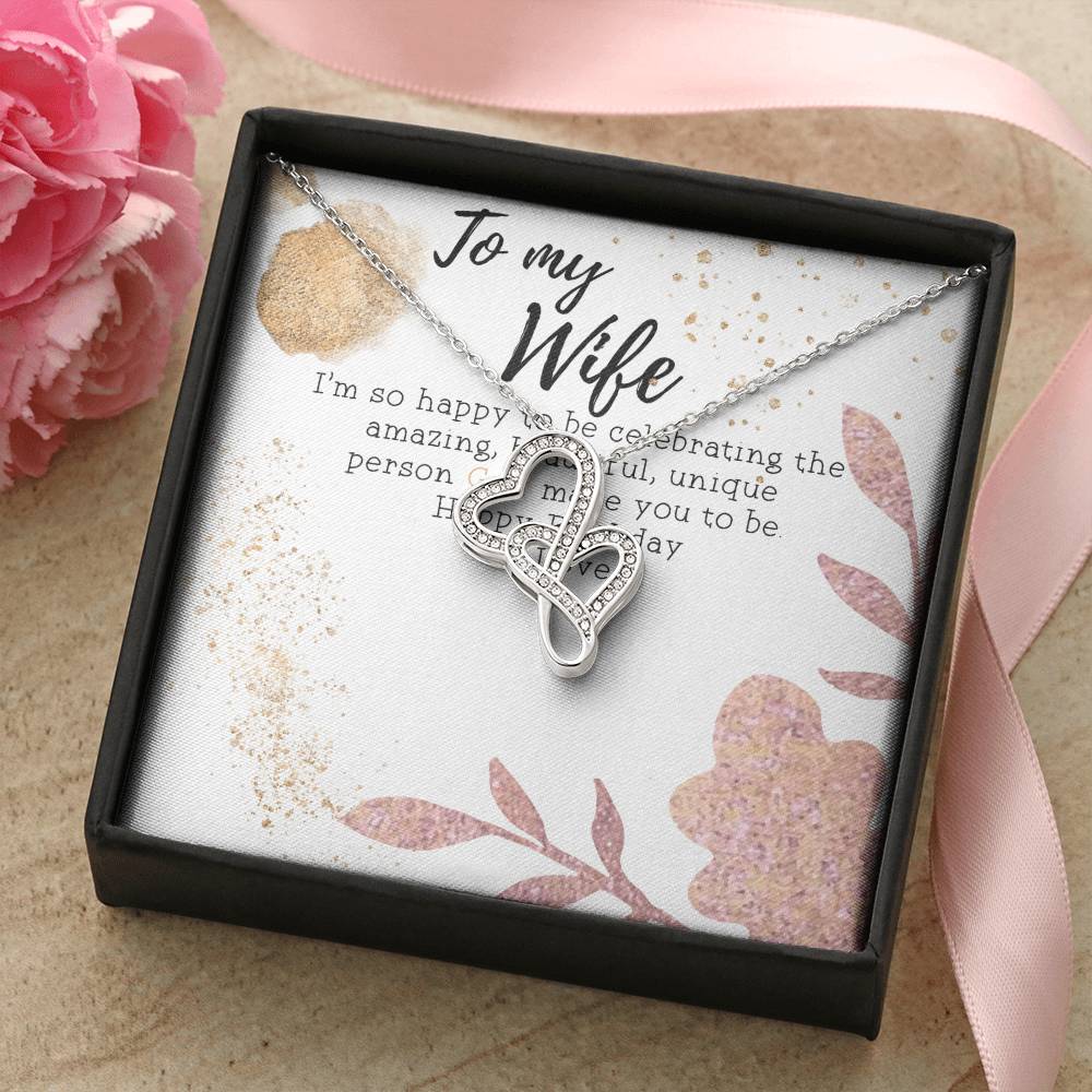 To My Wife Necklace - Happy Birthday My Love - Anniversary Gift For Wife Gift For Wife Wife Necklace Mothers Day Gift Double Hearts Necklace