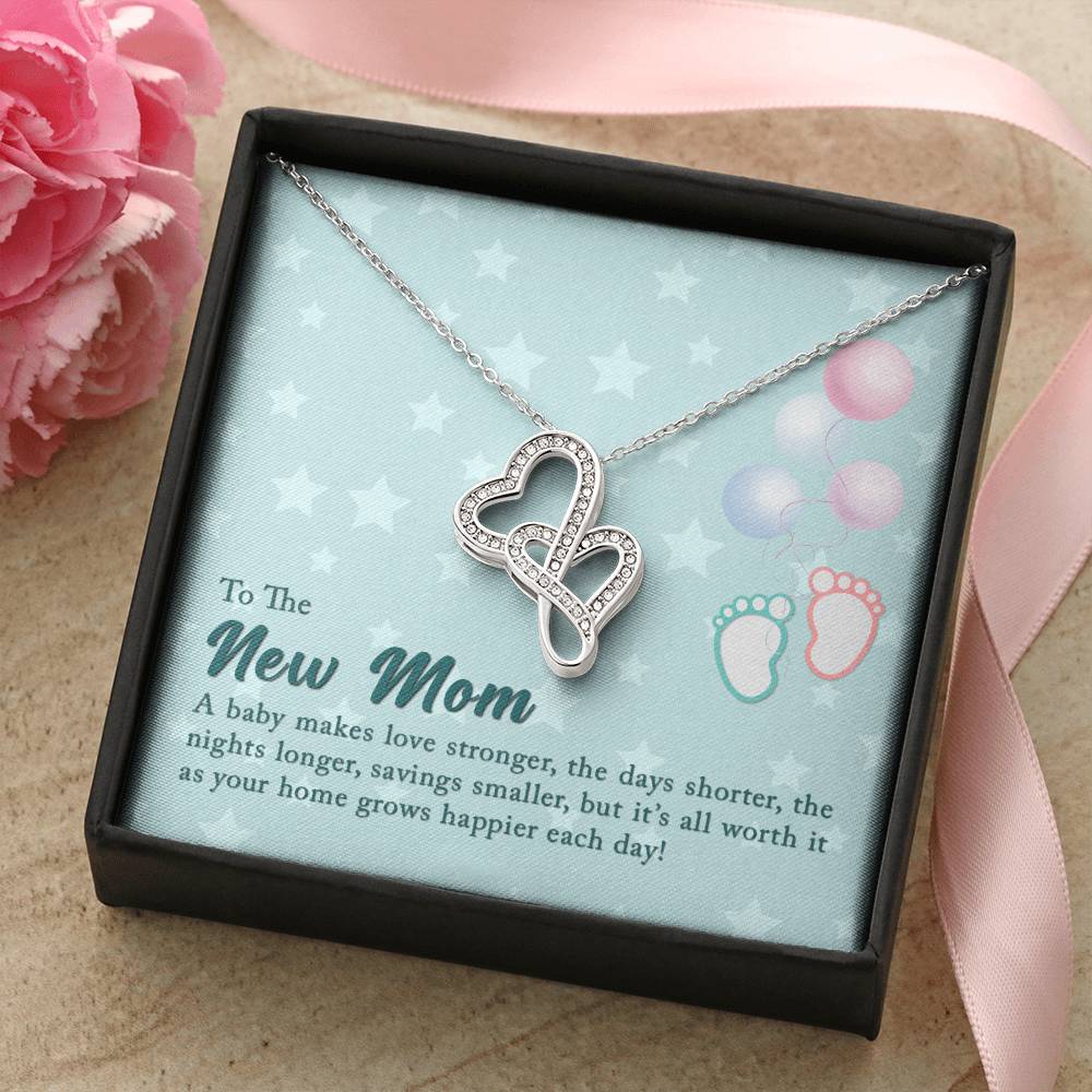 To The New Mom A Baby Makes Love Stronger Double Hearts Necklace