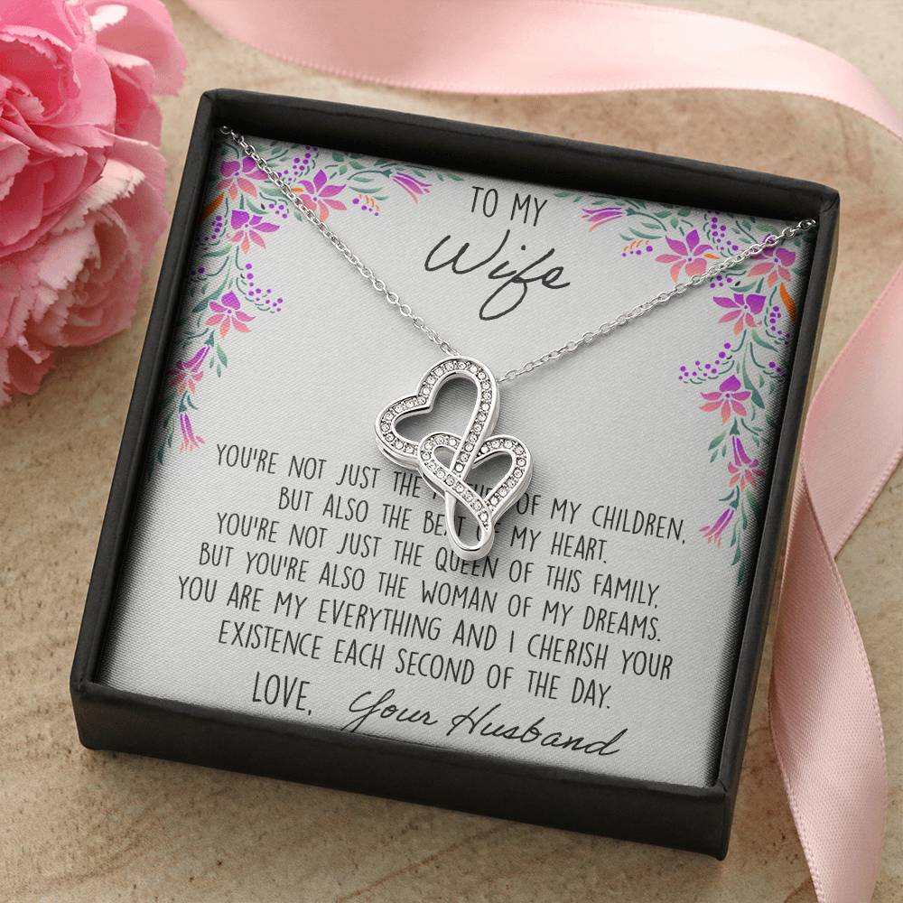 To My Wife You're Not Just The Mother Of My Children 1 Double Hearts Necklace