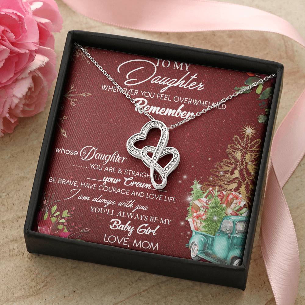 To Daughter From Mom 2 Double Heart Necklace Gift - Mom And Daughter No Matter Where You Go Gift From Mom - Daughter W Double Hearts Necklace
