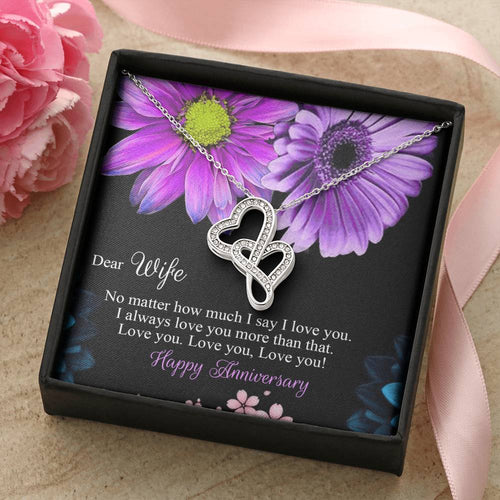 Happy Anniversary Love - To My Wife - Double Heart Necklace Double Hearts Necklace