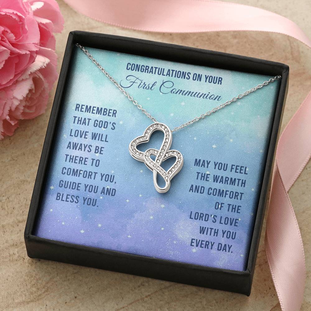 Congratulations On Your First Communion - Remember That God's Love Will Aways Be There To Comfort You Guide You And Bl Double Hearts Necklace