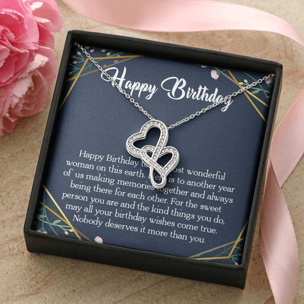 Happy Birthday To The Most Wonderful Woman In The World Double Hearts Necklace