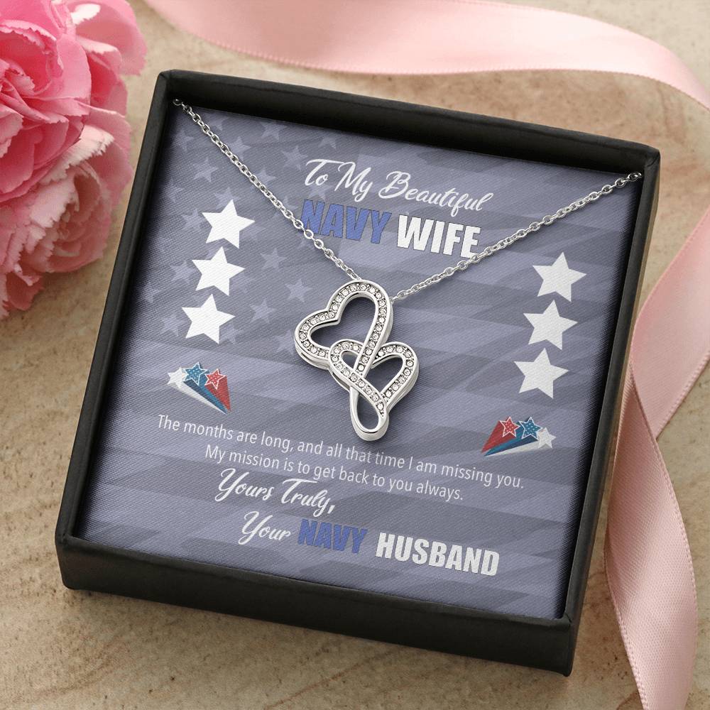 To My Beautiful Navy Wife - My Mission Is To Get Back To You Double Hearts Necklace