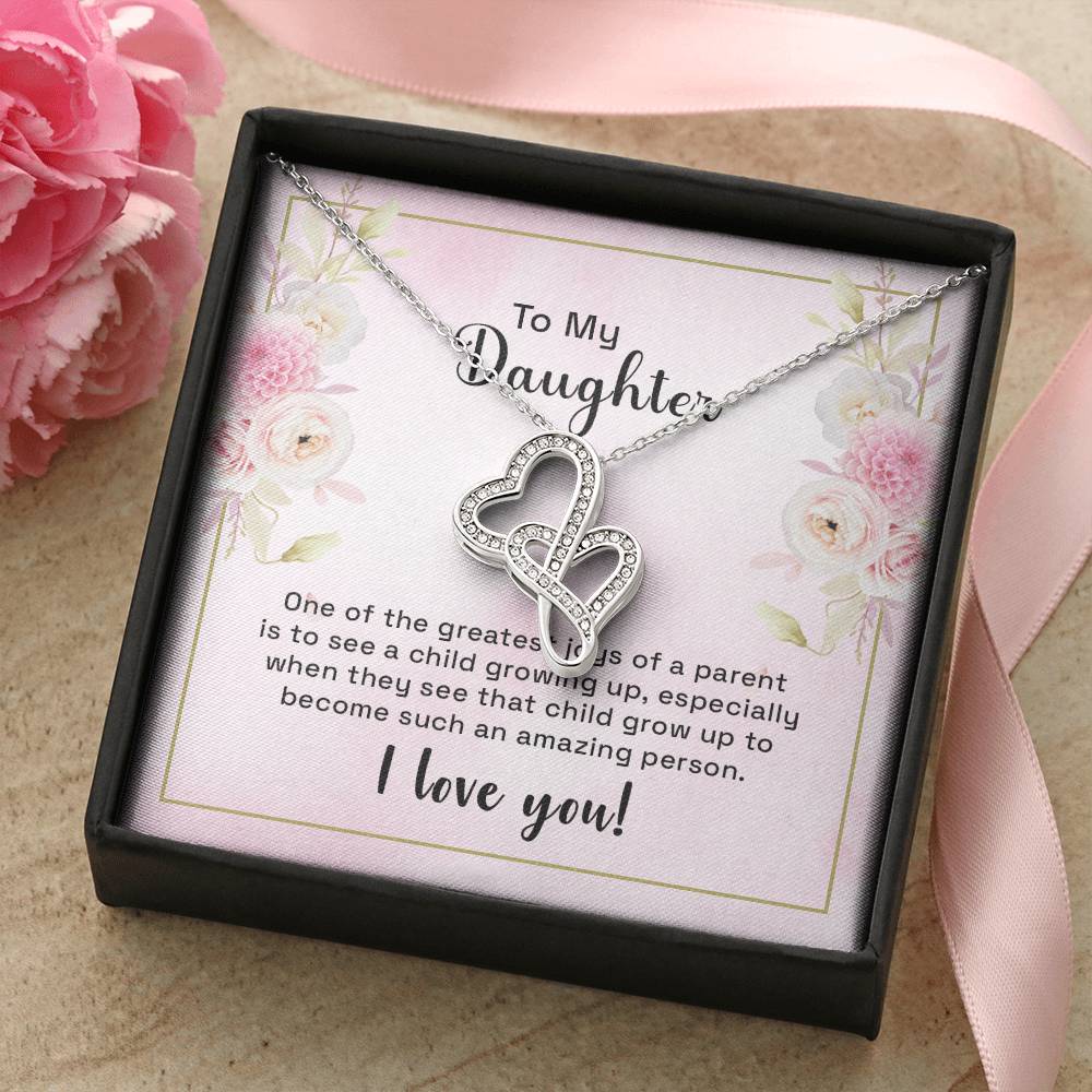 To My Daughter - One Of The Greatest Joys - Double Hearts Necklace