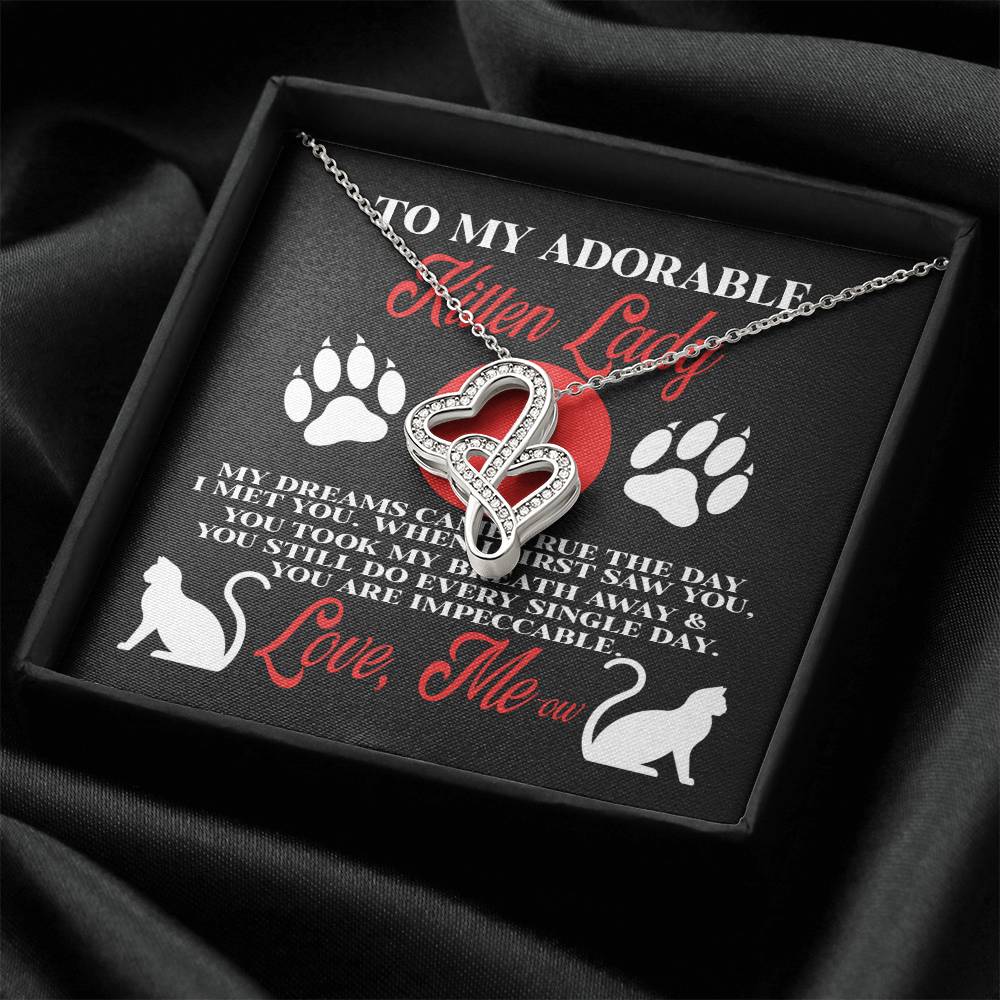 Gift For Her Kitten Lady My Dreams Came True The Day I Met You Double Hearts Necklace