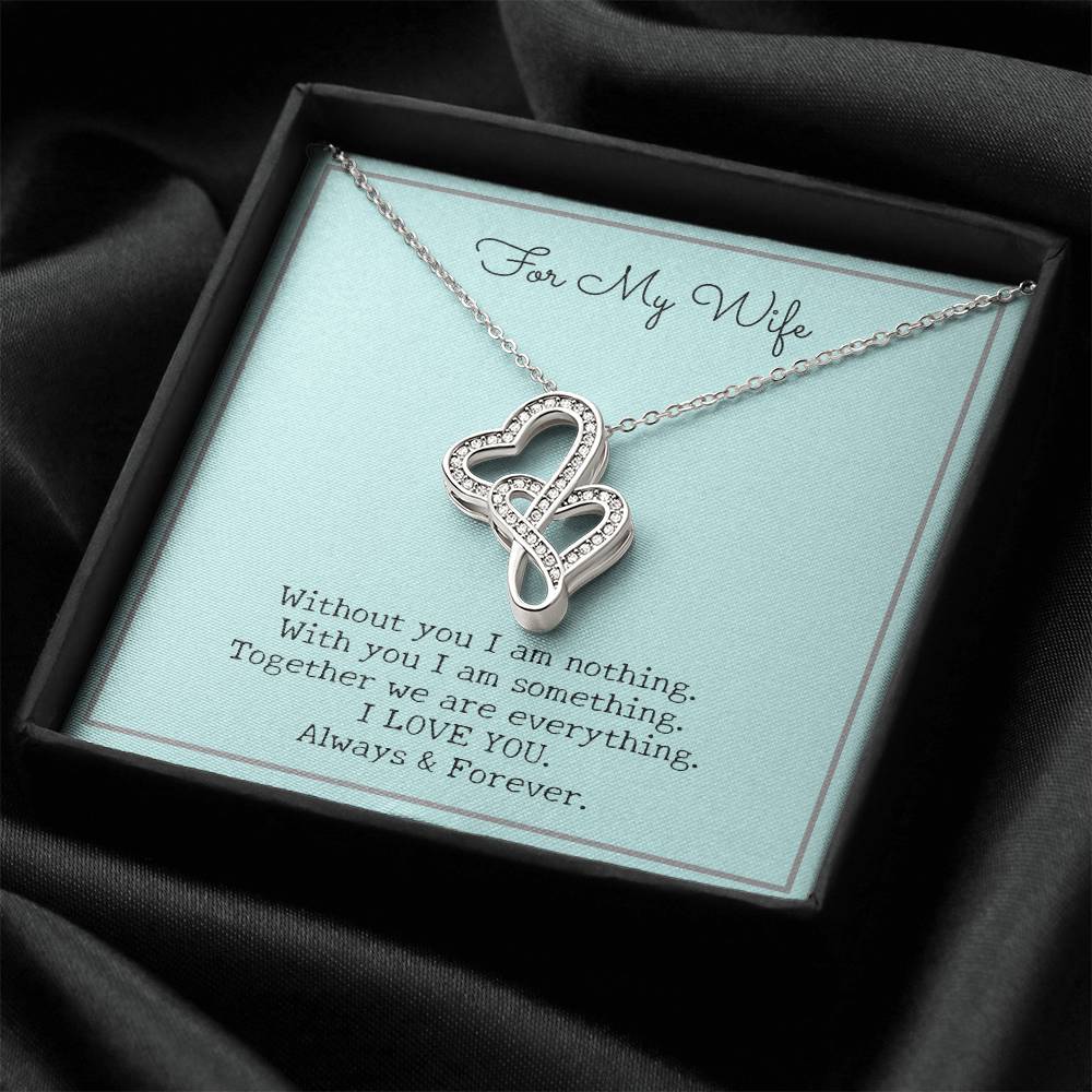 Gift For My Wife - Double Hearts Pendant Necklace - Without You I Am Nothing - Artisan Crafted In 14K White Gold Finis Double Hearts Necklace