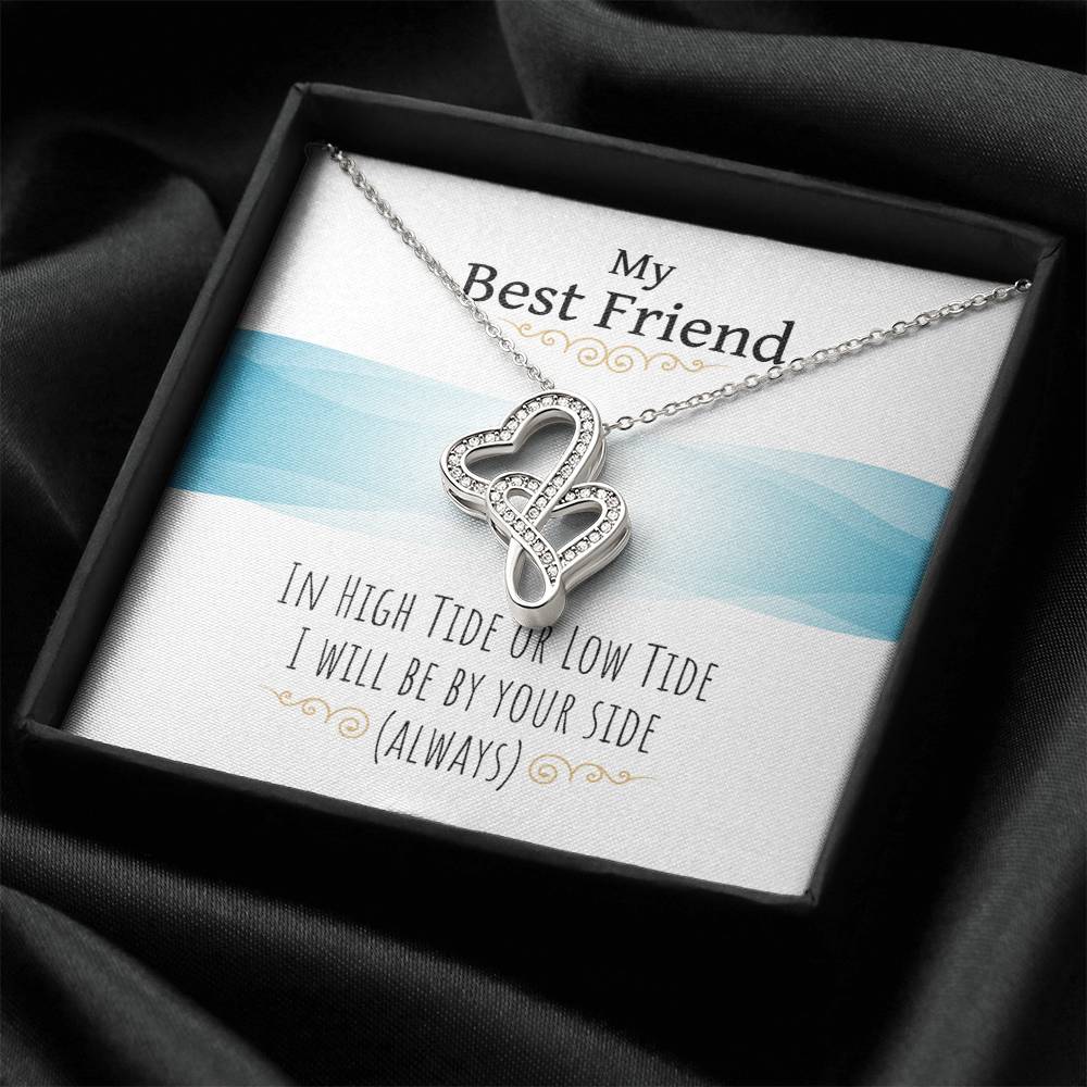 My Best Friend - I Will Be By Your Side - Necklace Double Hearts Necklace