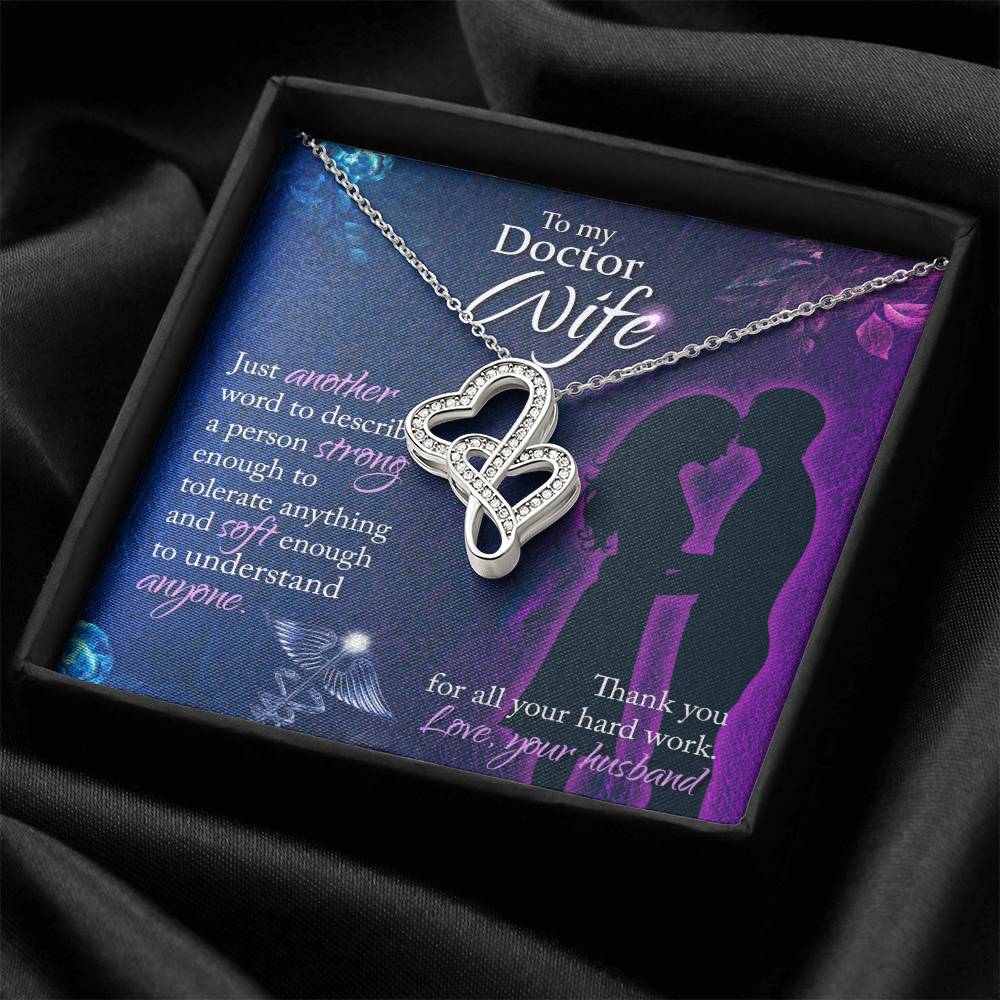 To My Doctor Wife Thank You For All Your Herd Work - Love Your Husband - Double Hearts Necklace