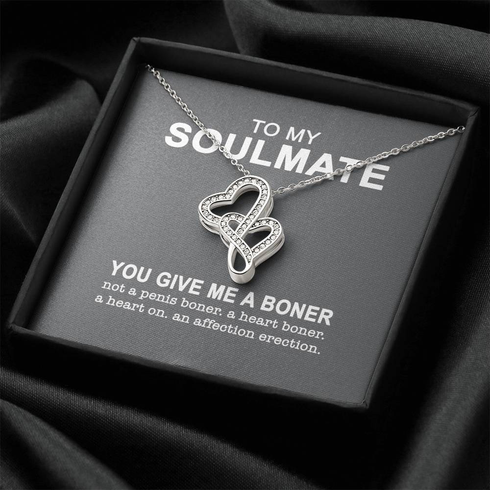 To My Soulmate You Give Me A Boner Necklace - You Give Me A Boner - To My Soulmate Necklace Gift For Wife Girlfriend V Double Hearts Necklace