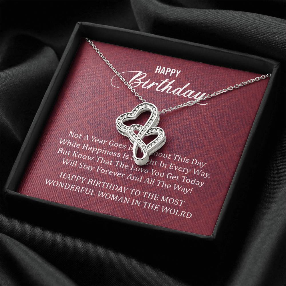 Happy Birthday To The Most Wonderful Woman In The World 1 Double Hearts Necklace