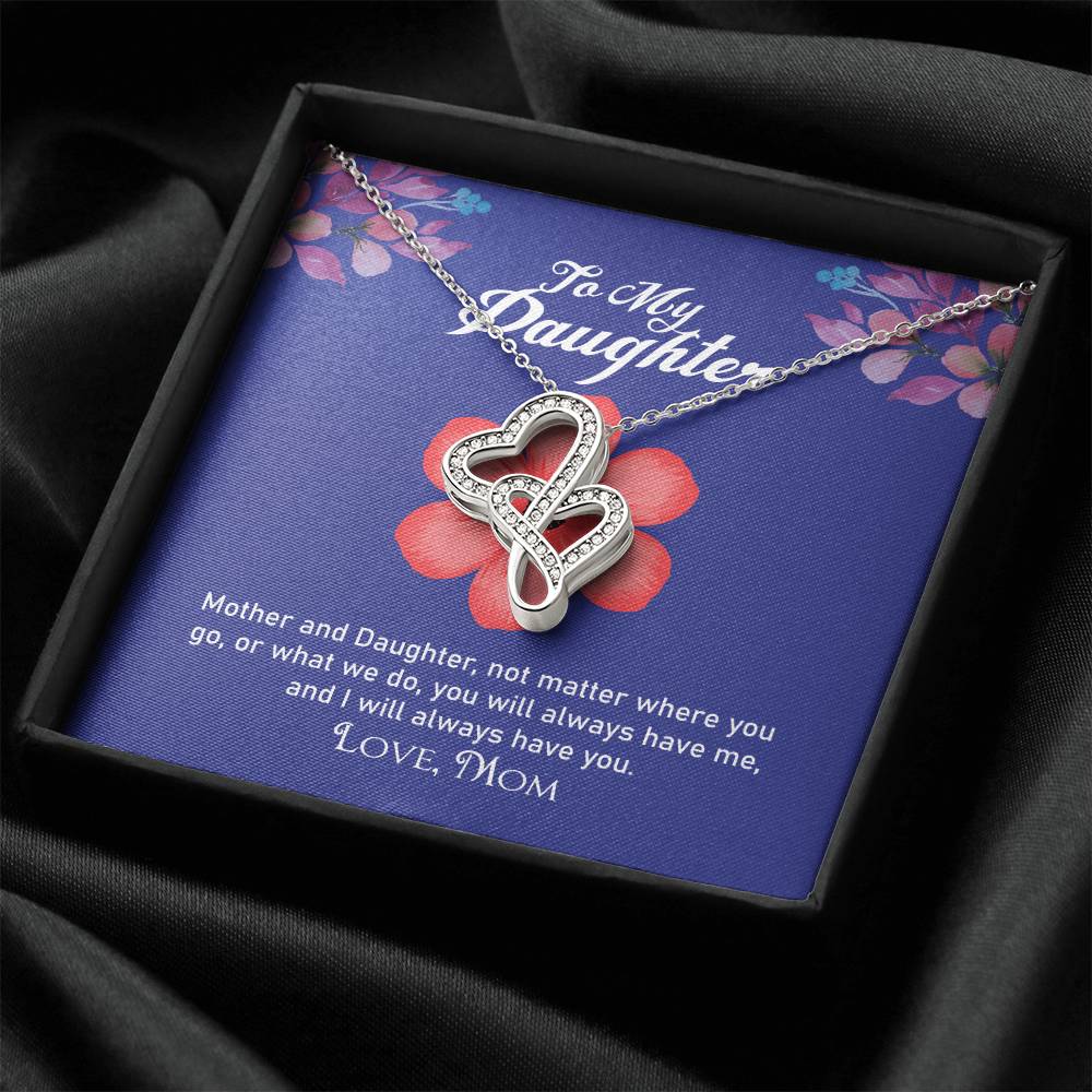 To My Daughter Necklace - Mom To Daughter Double Heart Necklace Gift - Mom And Daughter Always Remember Gift From Mom 1 Double Hearts Necklace