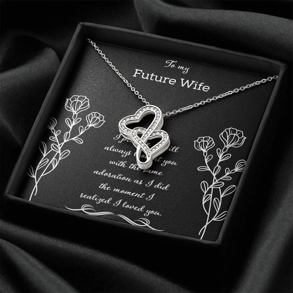 To My Future Wife I Promise I Will Always Look After You Double Hearts Necklace