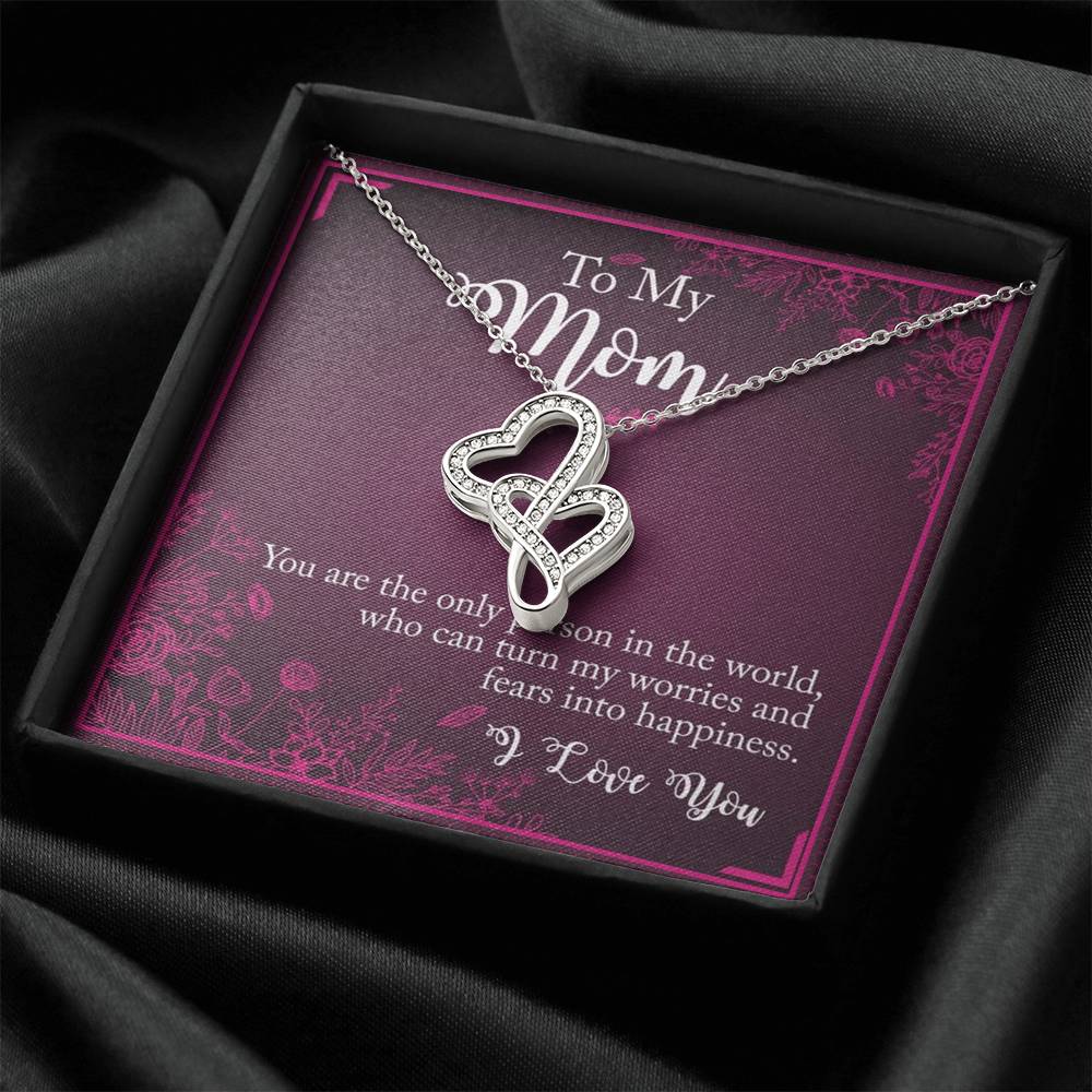 To My Mom You The Only Person In The World Double Hearts Necklace