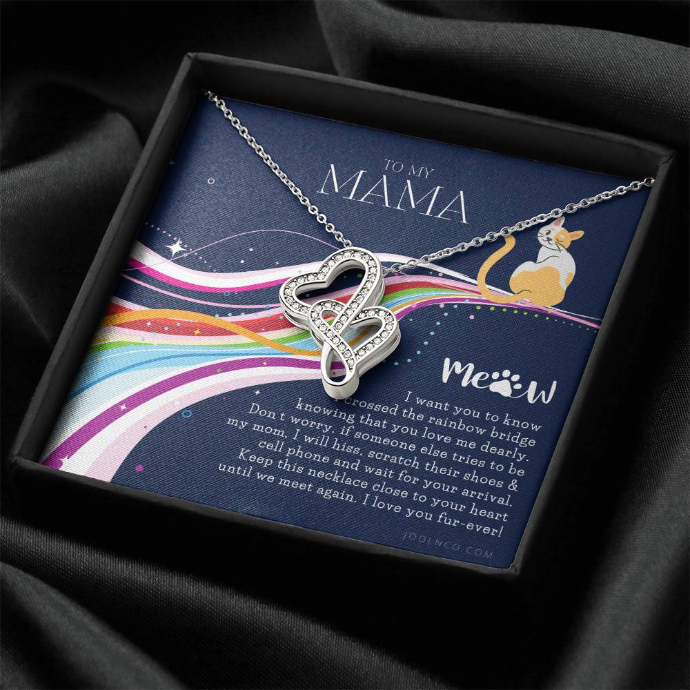 To My Cat Mama Cat Loss Gifts Rainbow Bridge Cat Pet Sympathy Gift Cat Loss Necklace Until We Meet Again Necklace Loss Double Hearts Necklace