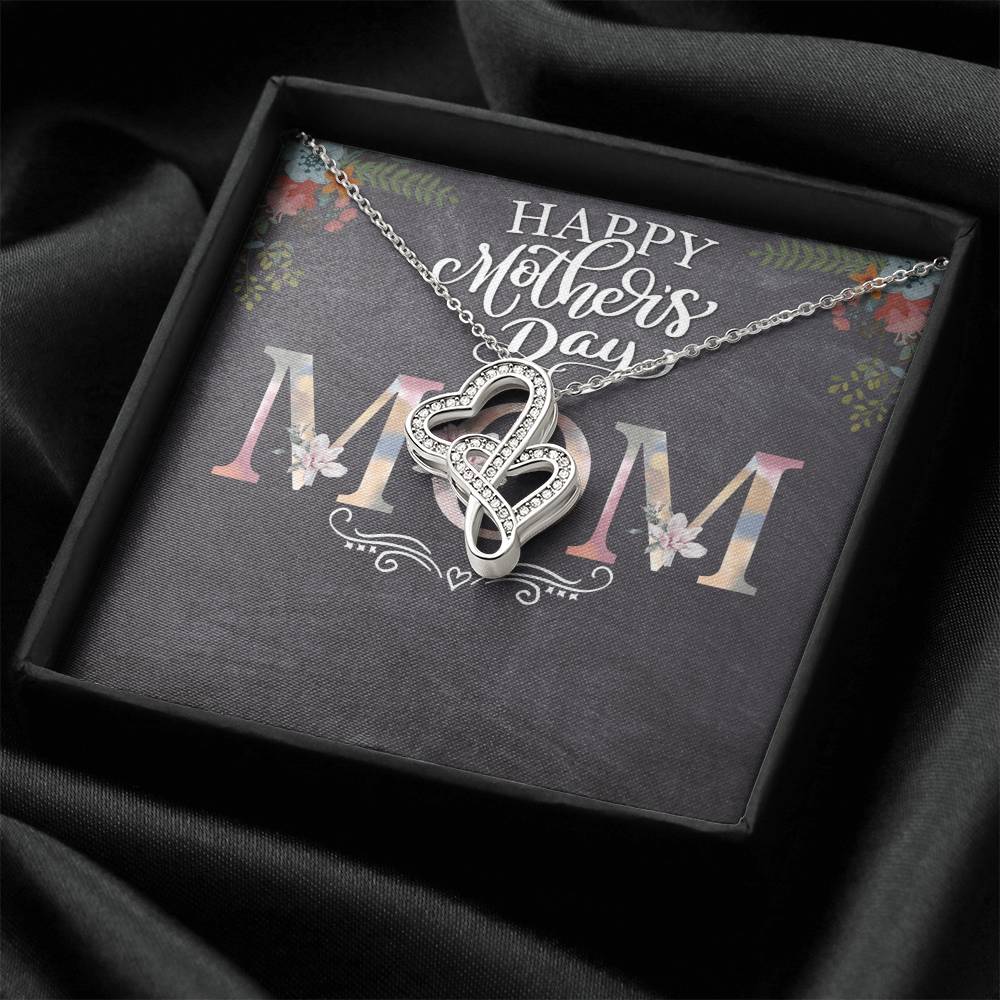 Happy Mother's Day Mom - Double Hearts Necklace