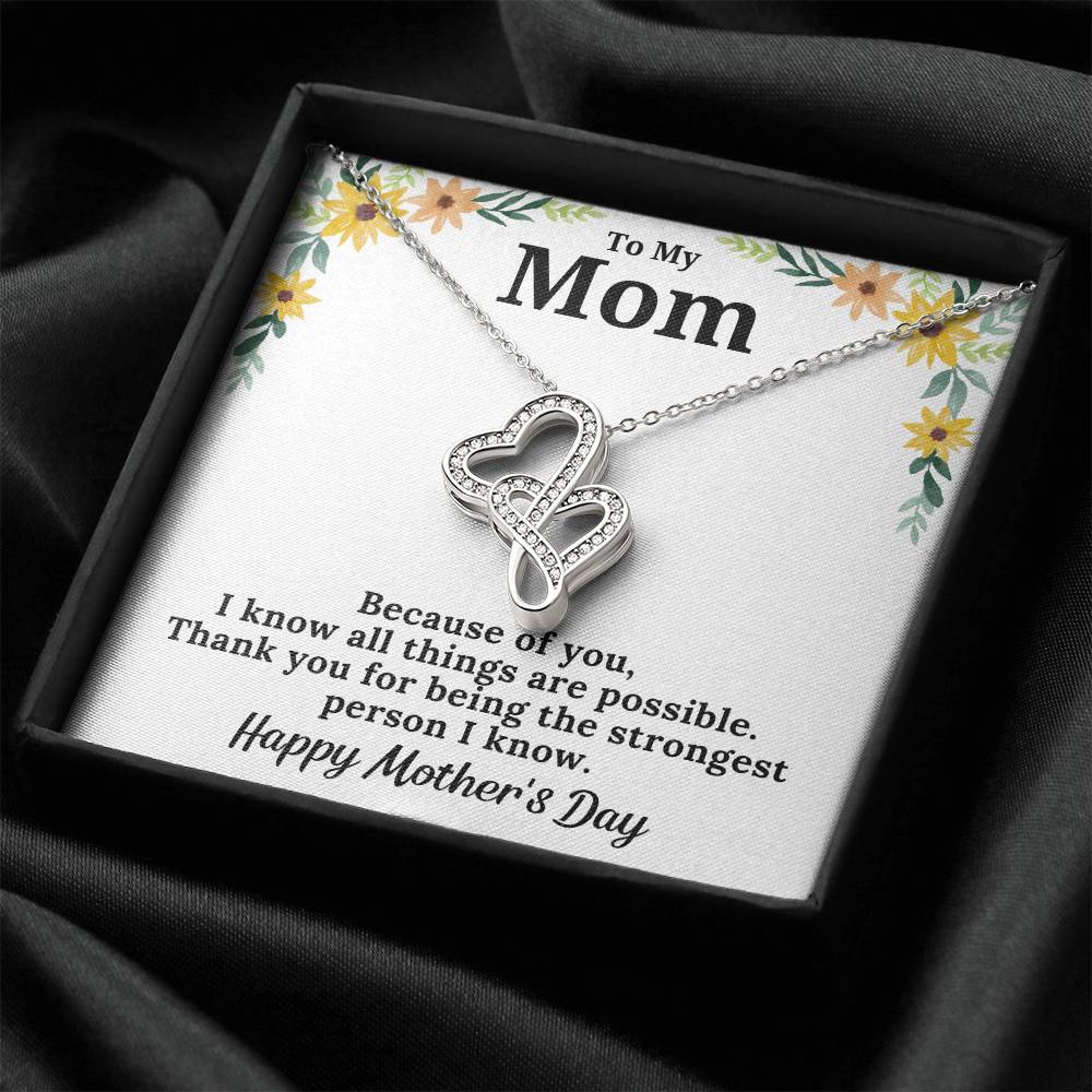 To My Mom The Strongest Person I Know Necklace Double Hearts Necklace