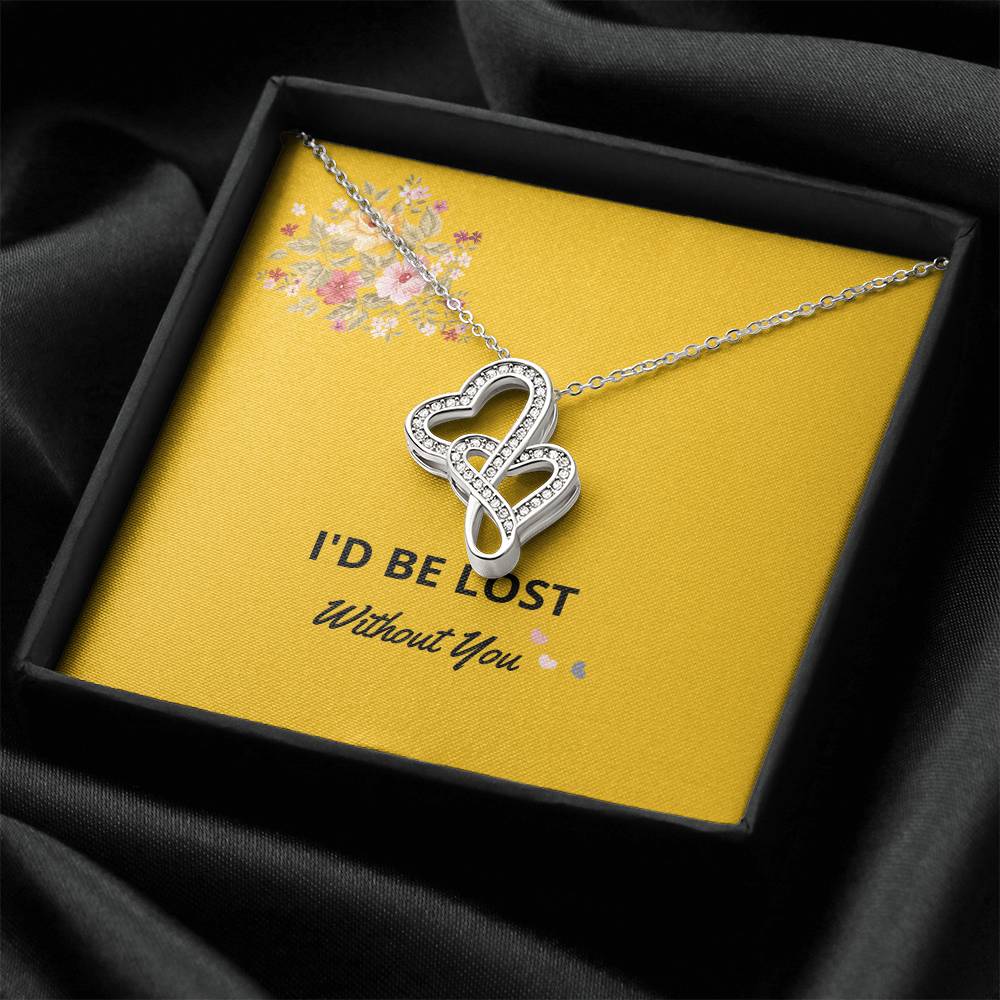 Necklace Gift For Girlfriend Or Wife Double Hearts Jewelry For Her I'd Be Lost Without You Romantic Gift Ideas For Ann Double Hearts Necklace