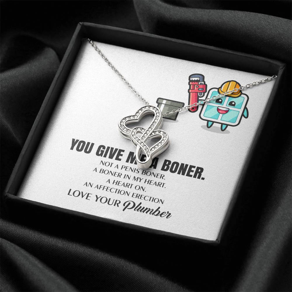 You Give Me A Heart Boner An Affection Erection Funny & Sarcastic Love For Her Mature Gag Plu Double Hearts Necklace
