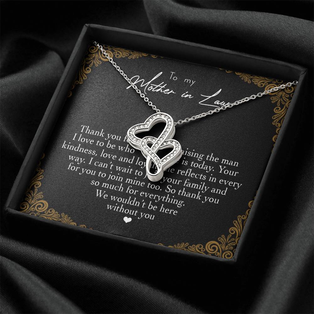 To My Mother In Law Thank You For Raising The Man I Love 1 Double Hearts Necklace