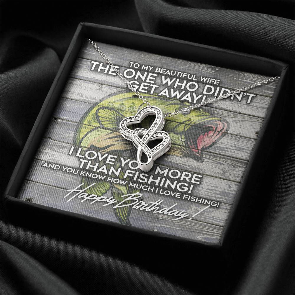 To My Beautiful Wife Necklace Anniversary Gift For Wife Birthday Gift For Wife Gift For Wife - The One Who Didn't Get Double Hearts Necklace