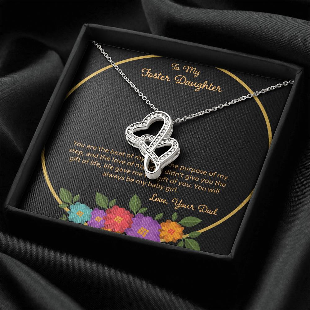 To My Foster Daughter You Are The Beat Of My Heart - Love Dad Double Hearts Necklace