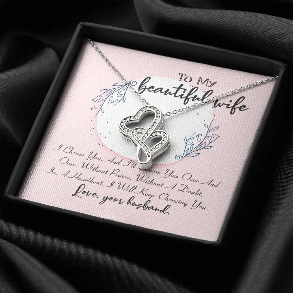 I Choose You I Will Keep Choosing You Anniversary - Interlocking Hearts Necklace Double Hearts Necklace