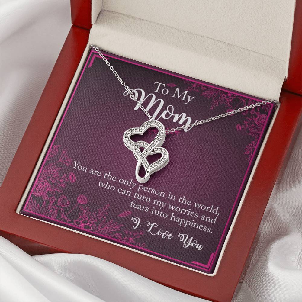 To My Mom You The Only Person In The World Double Hearts Necklace