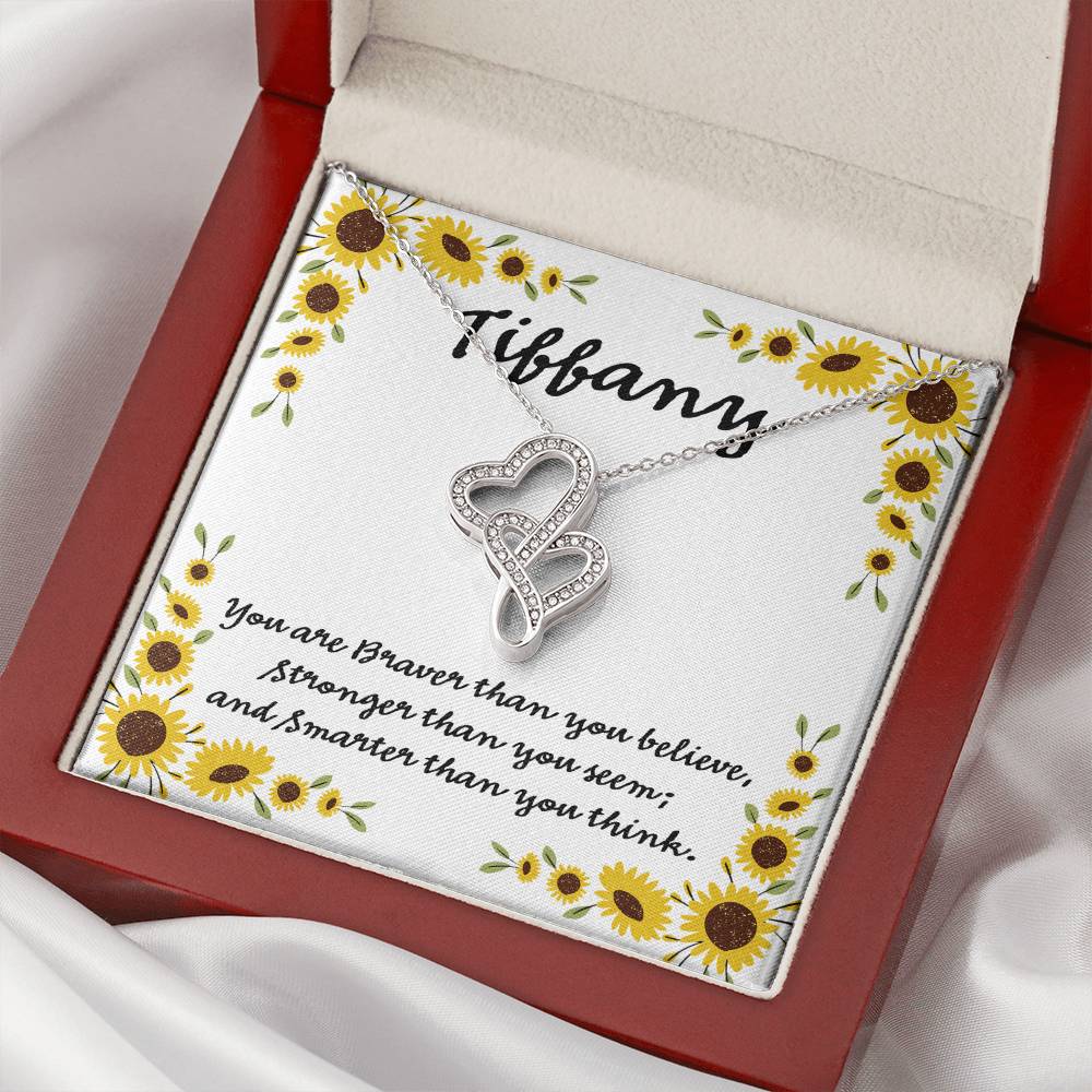 You Are Braver Than You Believe Double Hearts Necklace