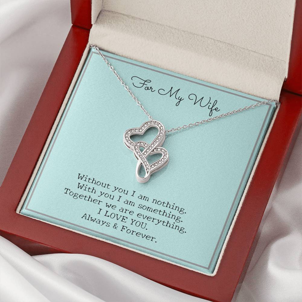 Gift For My Wife - Double Hearts Pendant Necklace - Without You I Am Nothing - Artisan Crafted In 14K White Gold Finis Double Hearts Necklace