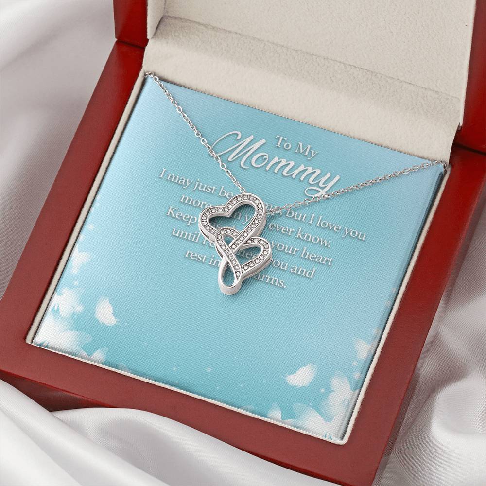 To My Mommy I May Just Be A Bump But I Love You More Than You Ever Know - Double Hearts Necklace