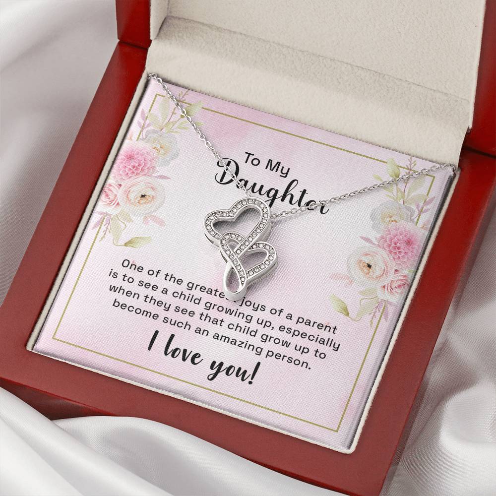 To My Daughter - One Of The Greatest Joys - Double Hearts Necklace