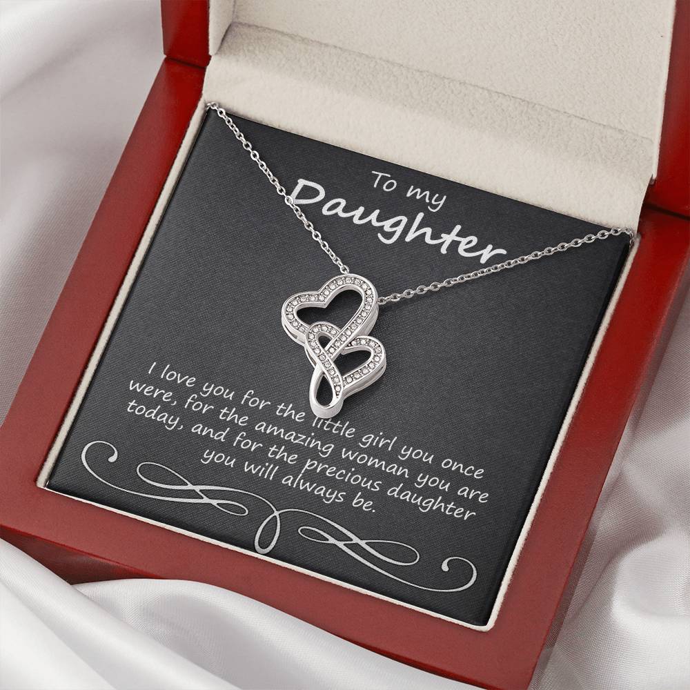 To My Daughter I Love You For The Little Girl You Once Were Double Hearts Necklace