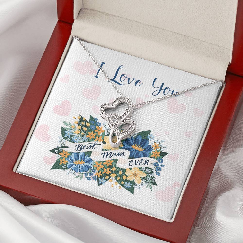 I Love You - Best Mum Ever Double Hearts Necklace