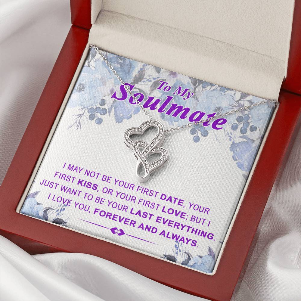 To My Soulmate Last Everything - Double Hearts Double Hearts Necklace