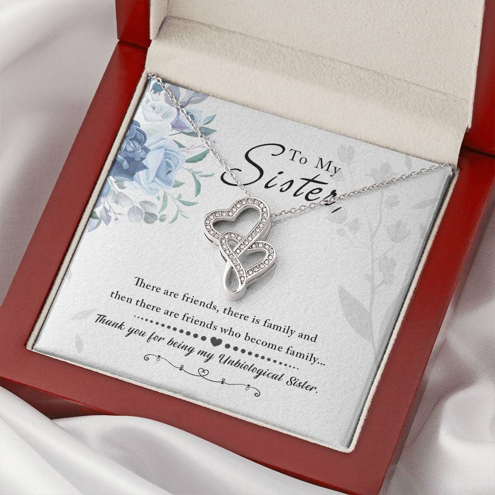 To My Sister - We Are Like Family Double Hearts Necklace
