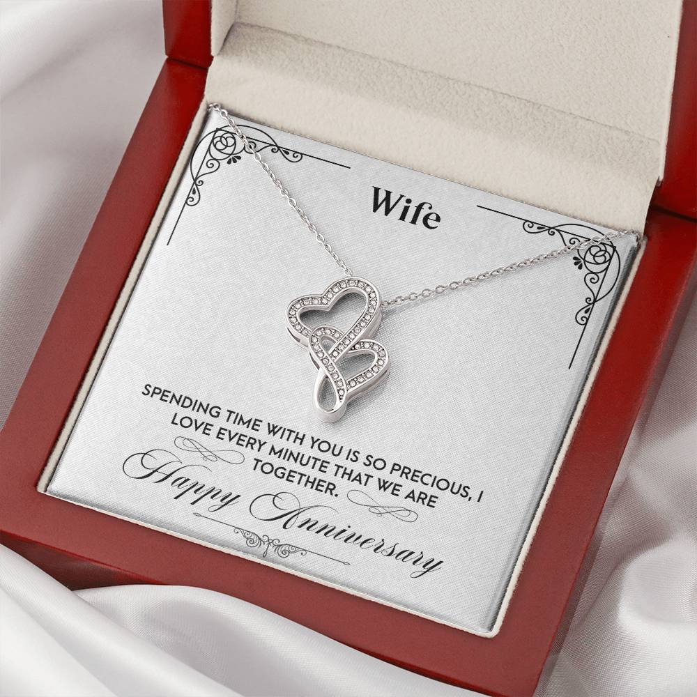 Wife-Spending Time With You Is So Preciousi Love Every Minute That We Are Together-Happy Anniversary Double Hearts Necklace