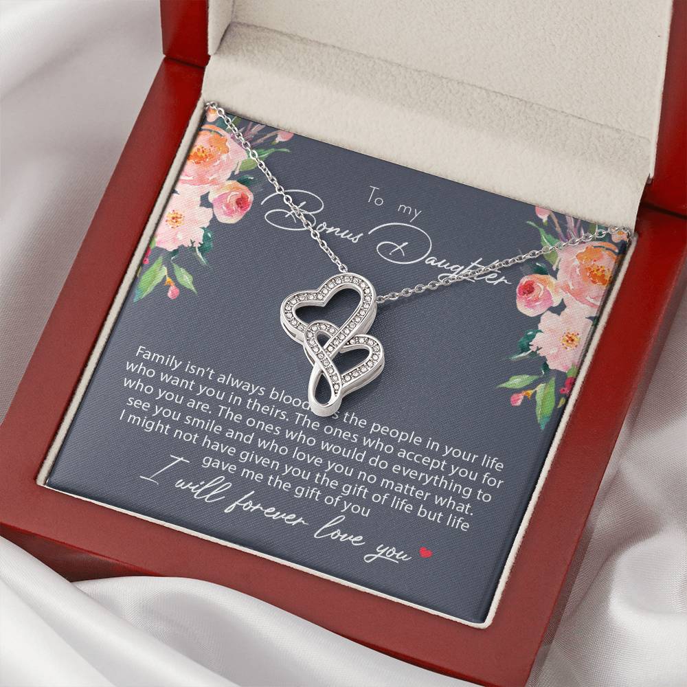 To My Bonus Daughter Family Isn't Always Blood 2 Double Hearts Necklace
