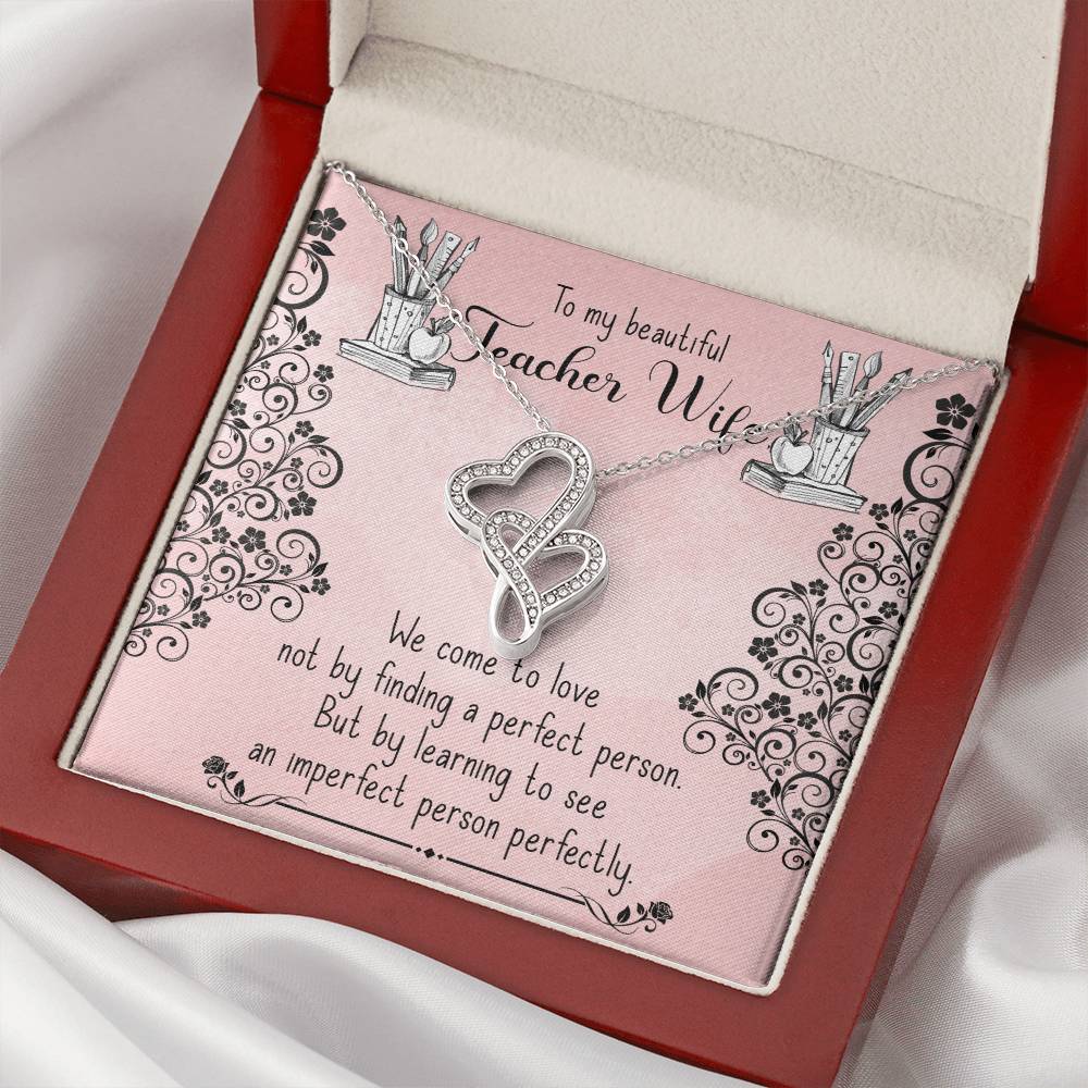 We Come To Love - To Teacher Wife Double Hearts Necklace