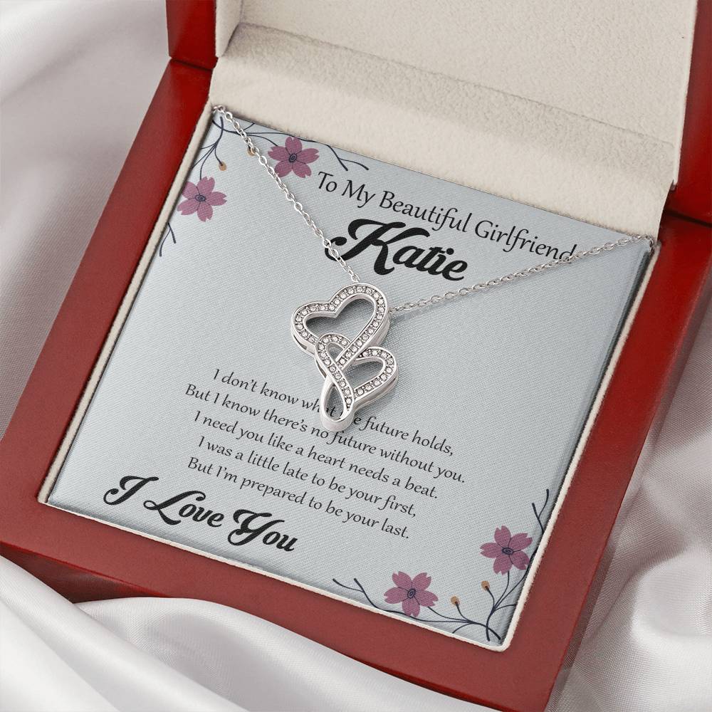 To My Beautiful Girlfriend I Don't Know What The Future Holds Double Hearts Necklace