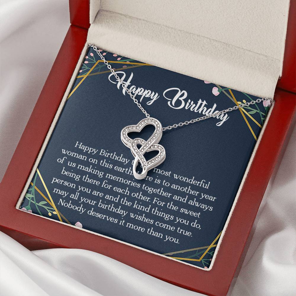 Happy Birthday To The Most Wonderful Woman In The World Double Hearts Necklace
