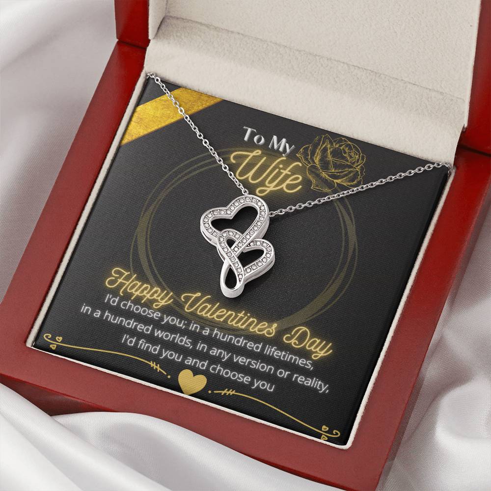 To My Wife - I'd Choose You - Double Heart Necklace Double Hearts Necklace