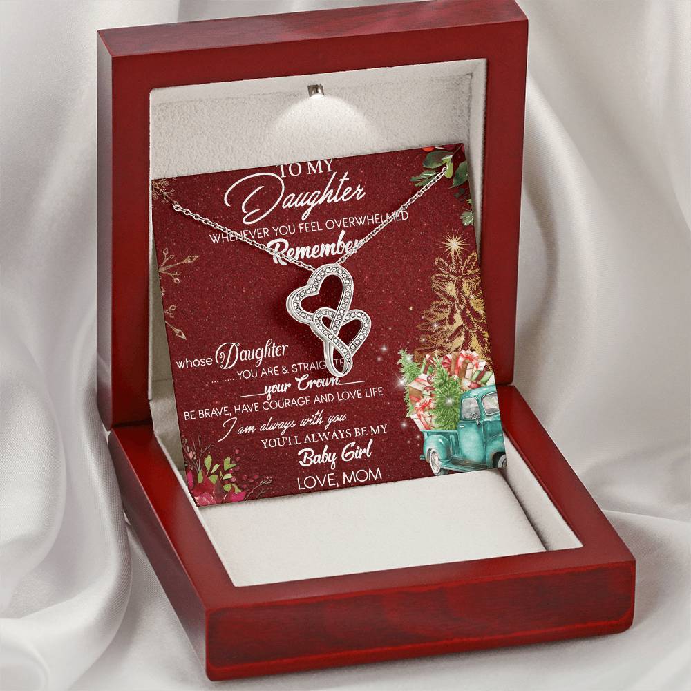To Daughter From Mom 2 Double Heart Necklace Gift - Mom And Daughter No Matter Where You Go Gift From Mom - Daughter W Double Hearts Necklace