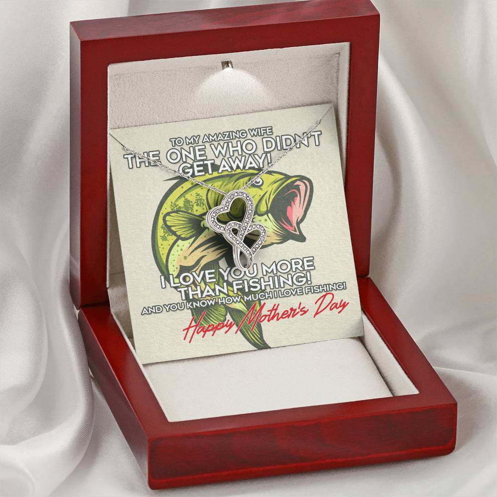 To My Amazing Wife - I Love You More Than Fishing - Happy Mothers Day - Happy Mothers Day Necklace With Funny Gift Box Double Hearts Necklace