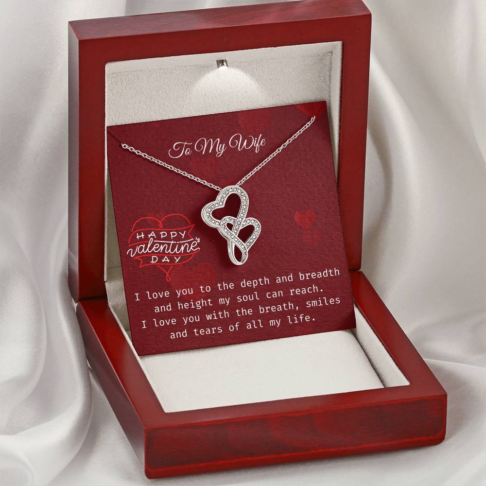 To My Wife- I Love You With All Of My Life Double Hearts Necklace
