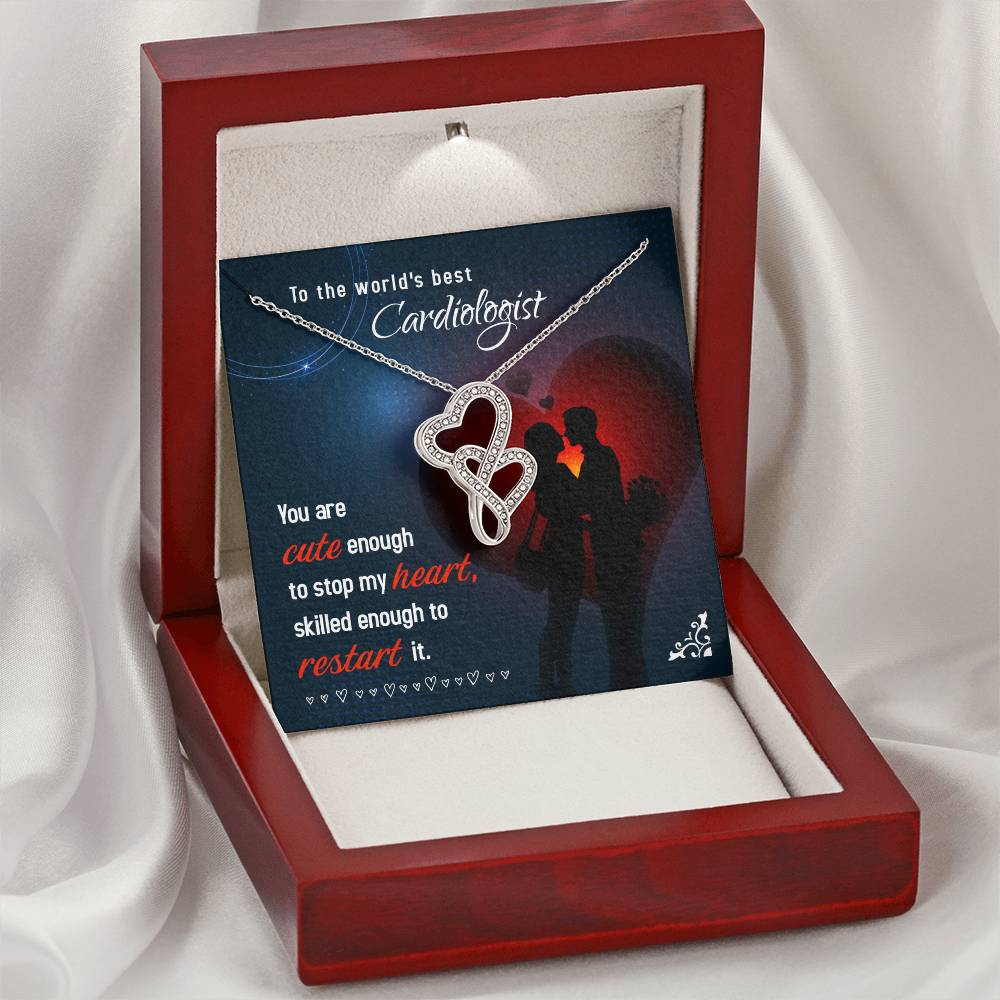To The World's Best Cardiologist - Skilled Enough To Restart It - Double Hearts Necklace