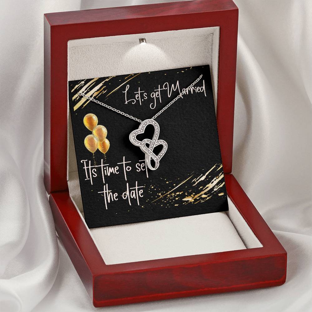 Let's Get Married Its Time To Set The Date Double Hearts Necklace