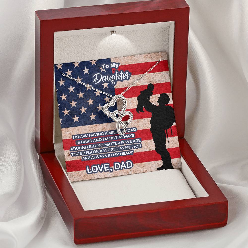 To My Military Daughter - Gift From Military Dad To Daughter - Military Daughter Gift - I Know Double Hearts Necklace