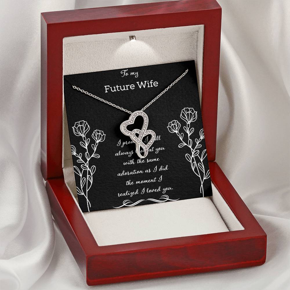 To My Future Wife I Promise I Will Always Look After You Double Hearts Necklace